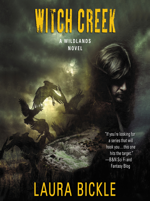 Title details for Witch Creek by Laura Bickle - Available